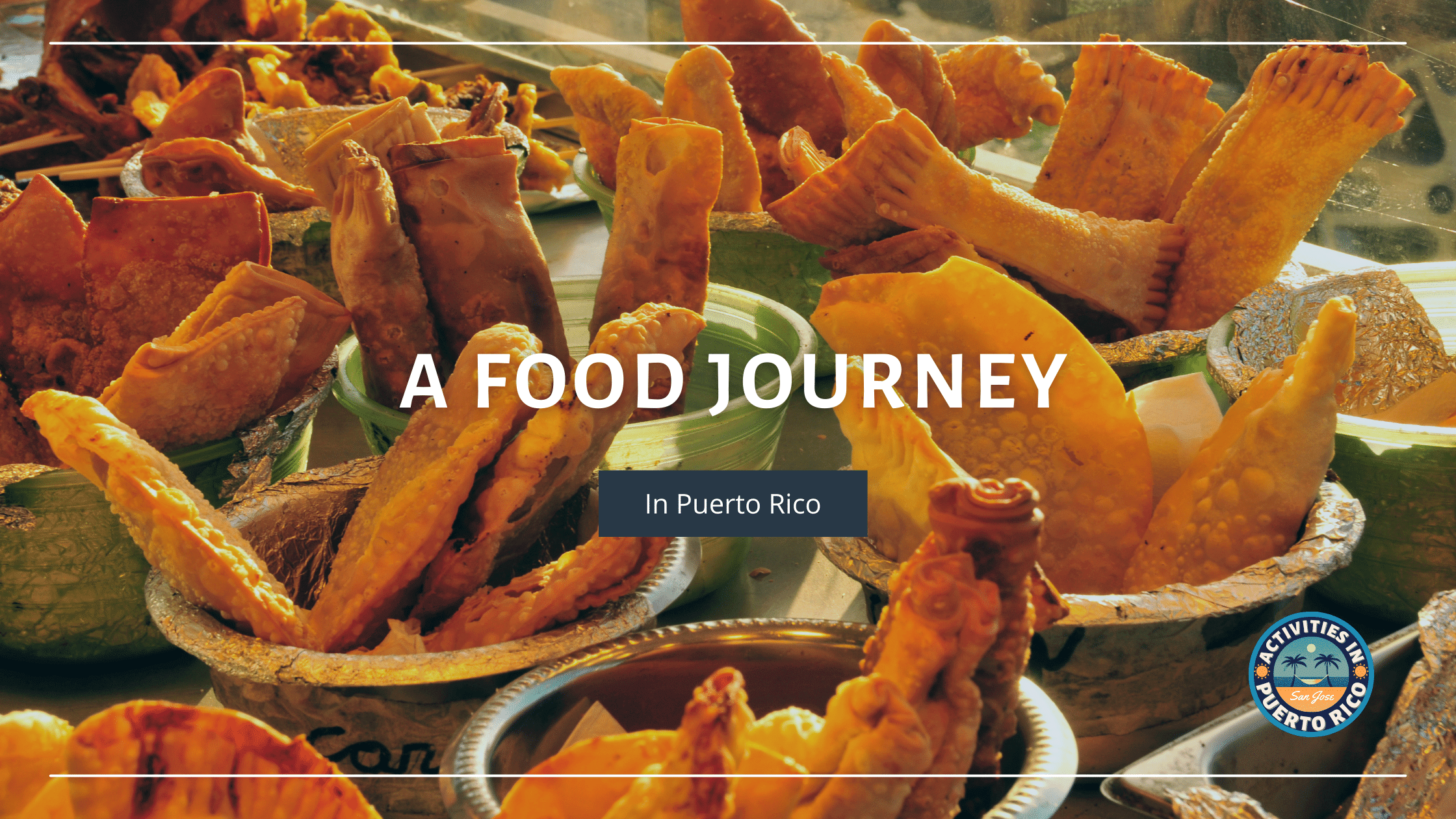 A Food journey puerto rico Blog Banner